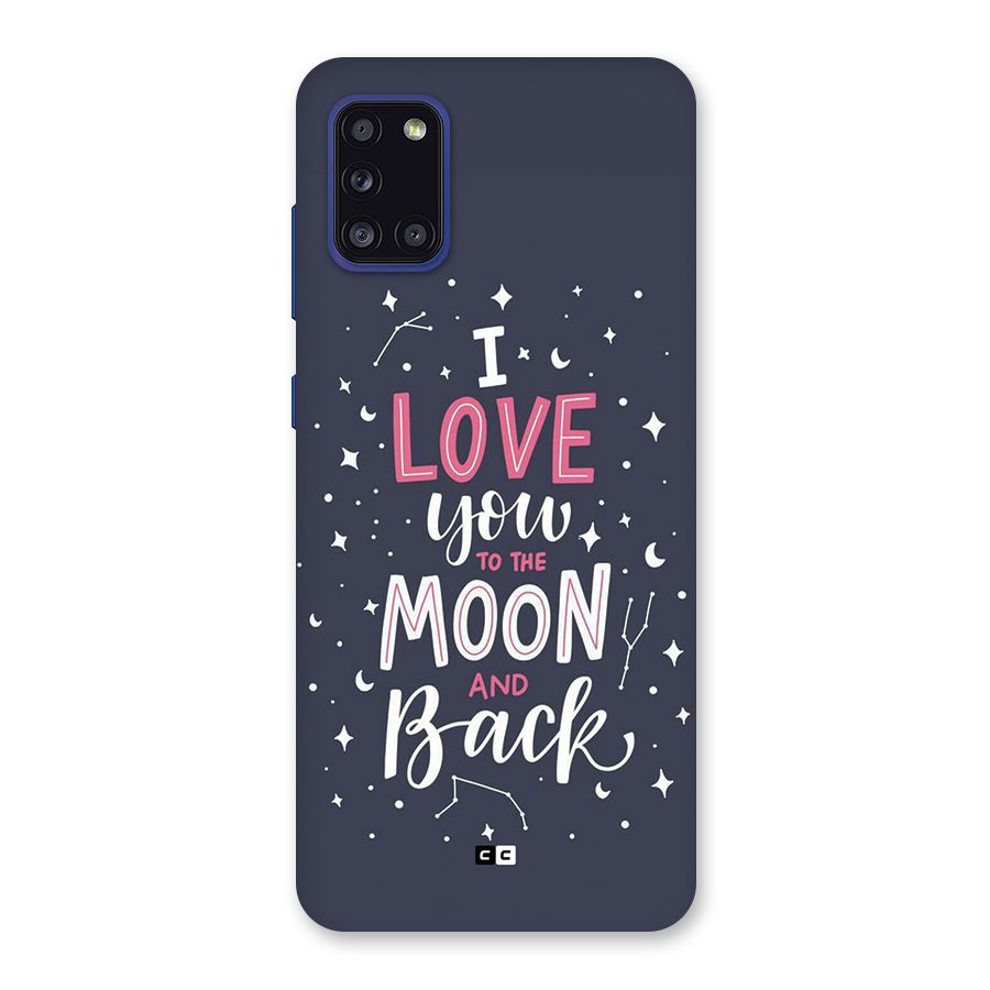 Love To The Moon Back Case for Galaxy A31