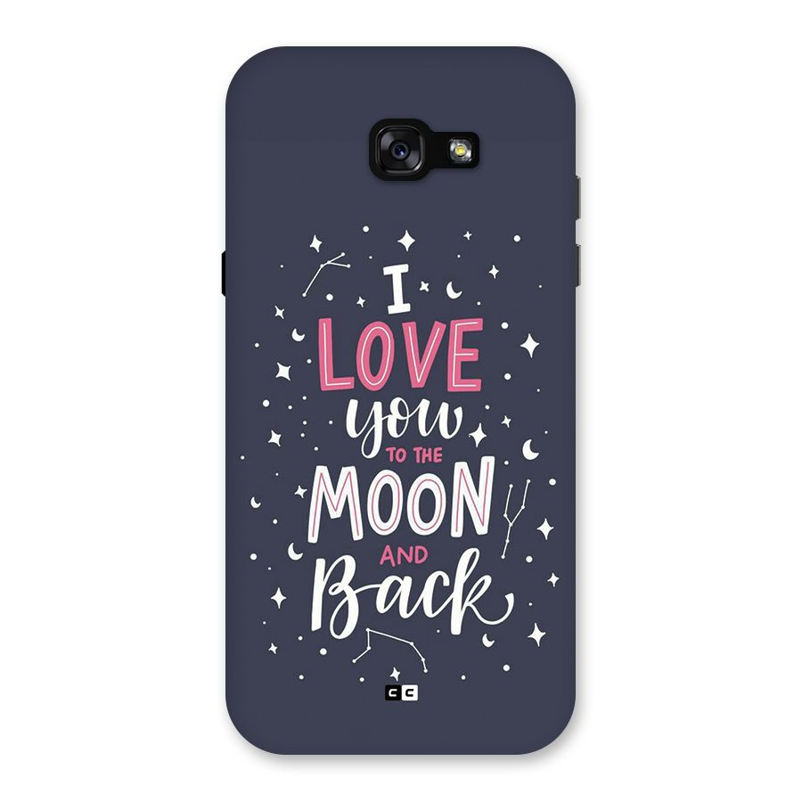 Love To The Moon Back Case for Galaxy A7 (2017)