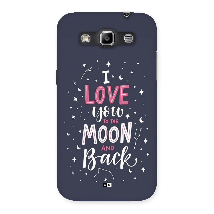 Love To The Moon Back Case for Galaxy Grand Quattro