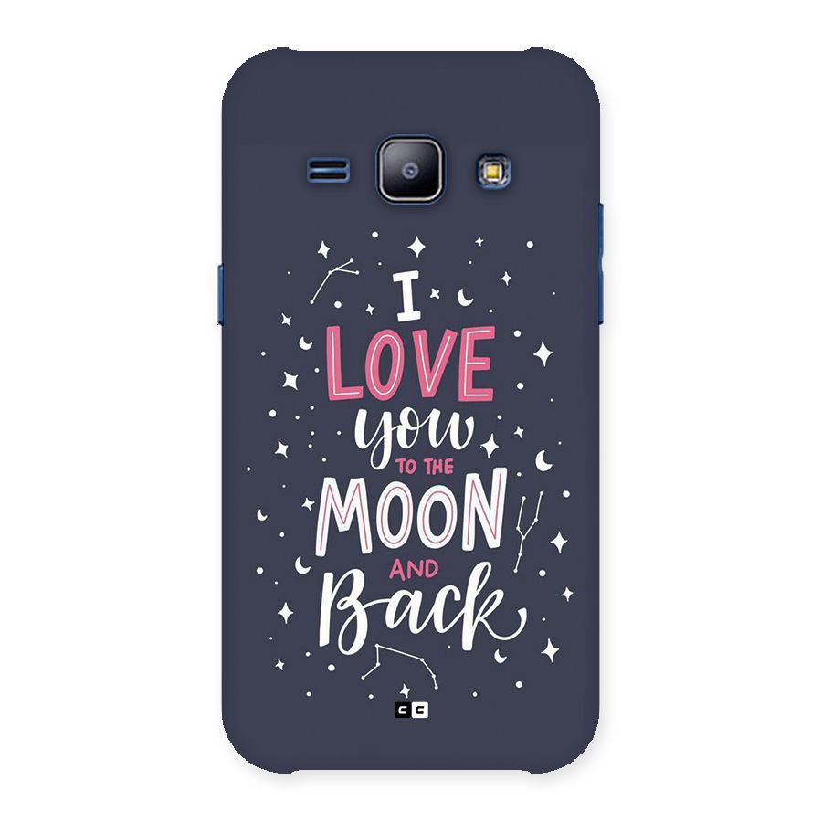 Love To The Moon Back Case for Galaxy J1
