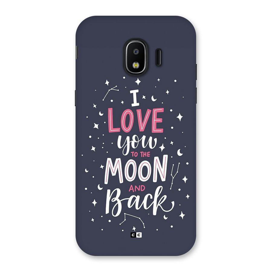 Love To The Moon Back Case for Galaxy J2 Pro 2018