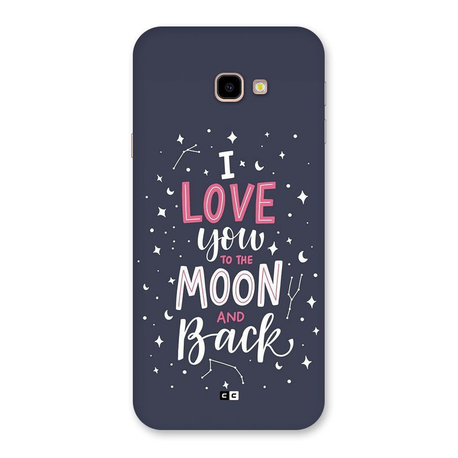 Love To The Moon Back Case for Galaxy J4 Plus