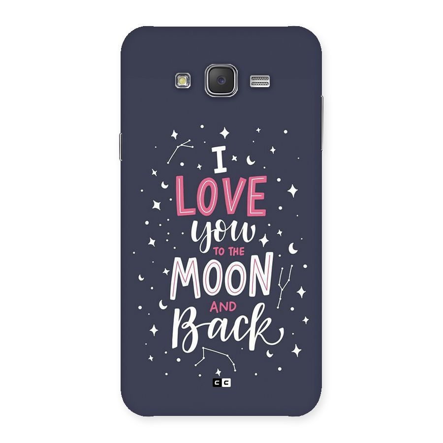 Love To The Moon Back Case for Galaxy J7