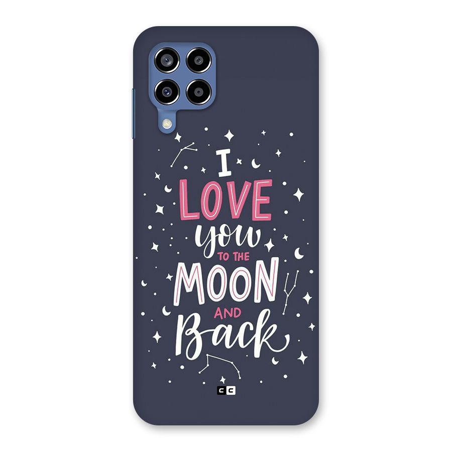 Love To The Moon Back Case for Galaxy M53 5G