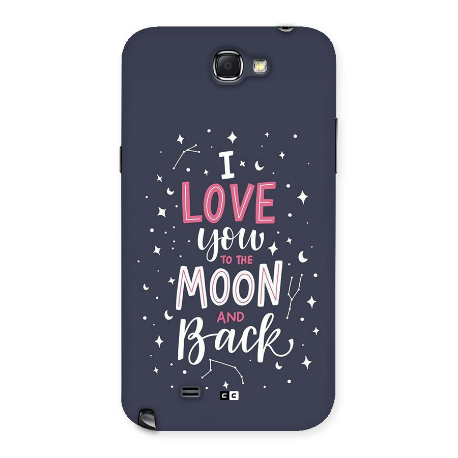 Love To The Moon Back Case for Galaxy Note 2