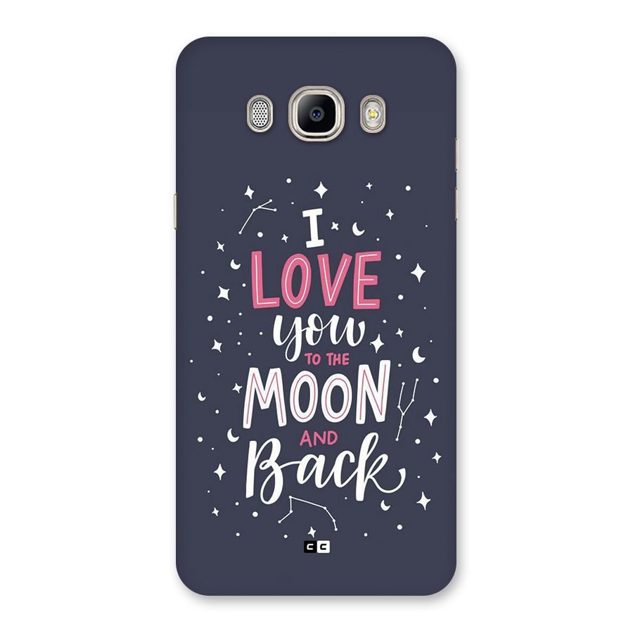 Love To The Moon Back Case for Galaxy On8