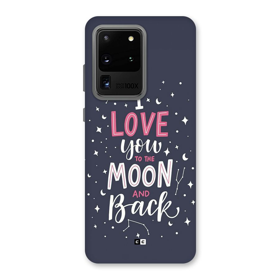 Love To The Moon Back Case for Galaxy S20 Ultra
