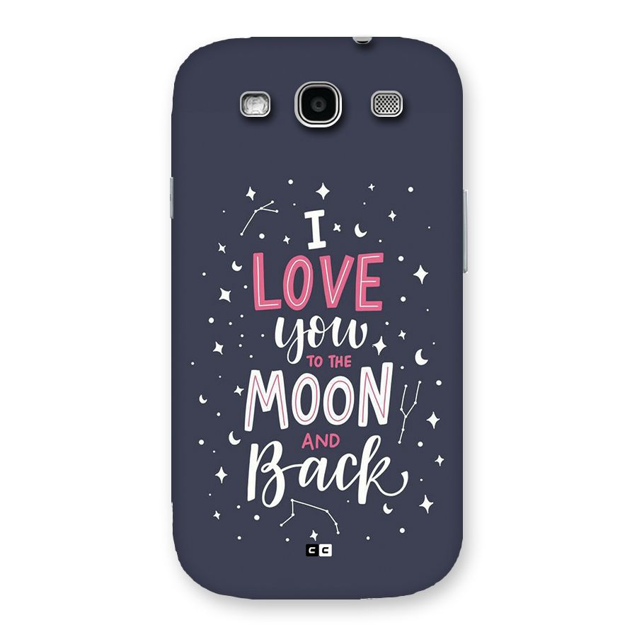 Love To The Moon Back Case for Galaxy S3 Neo