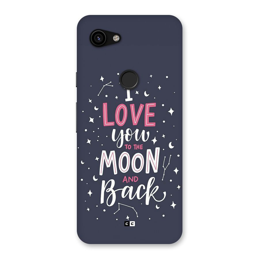 Love To The Moon Back Case for Google Pixel 3a