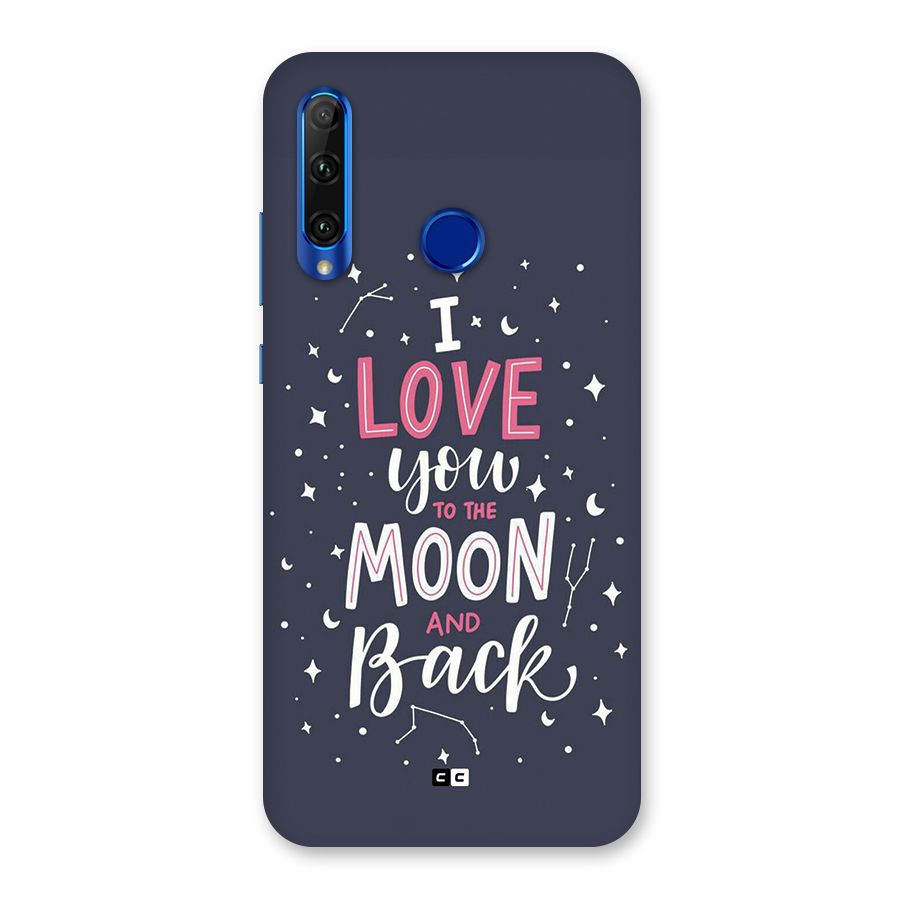 Love To The Moon Back Case for Honor 20i