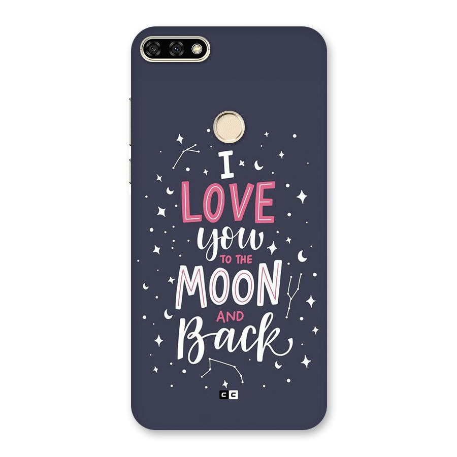 Love To The Moon Back Case for Honor 7A