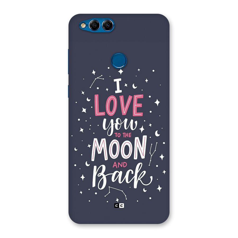 Love To The Moon Back Case for Honor 7X