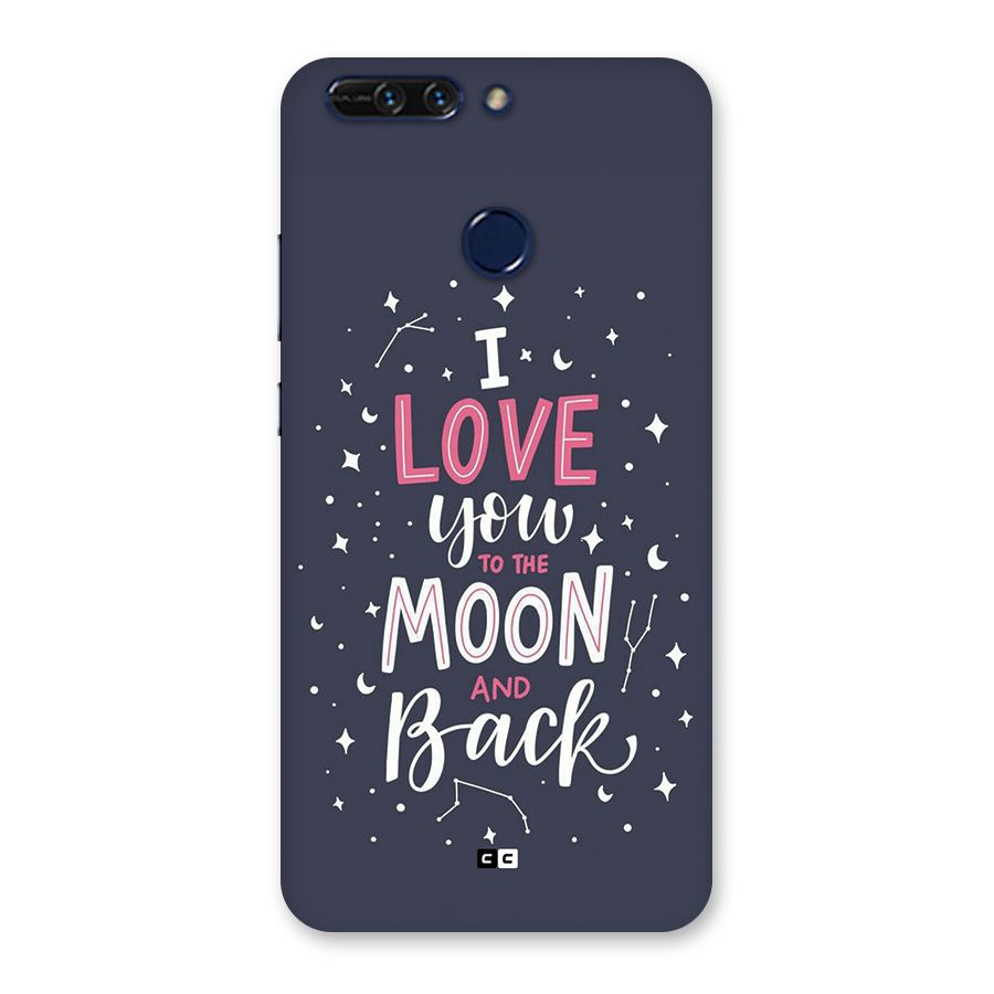 Love To The Moon Back Case for Honor 8 Pro