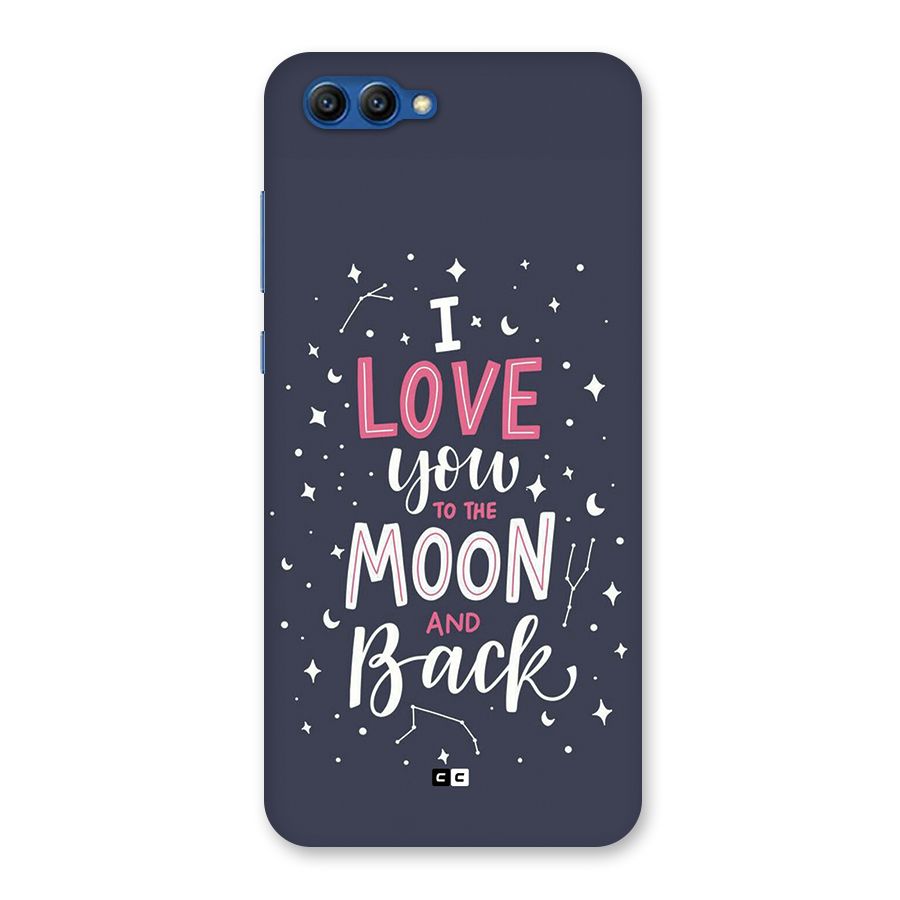 Love To The Moon Back Case for Honor View 10