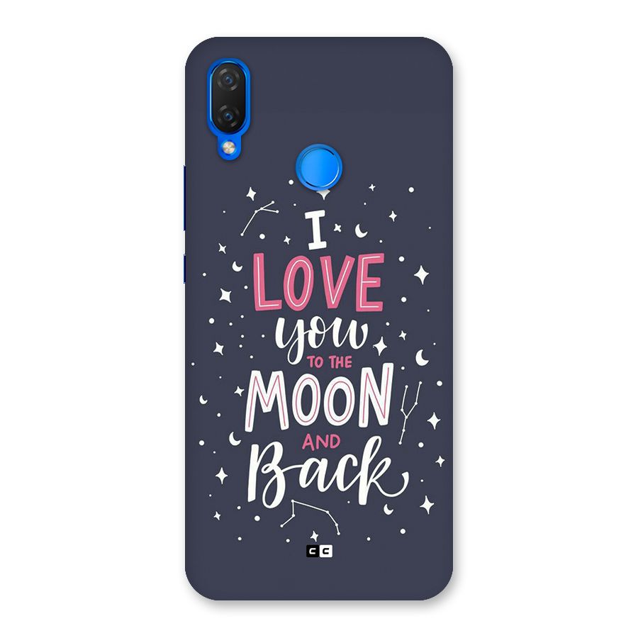 Love To The Moon Back Case for Huawei P Smart Plus