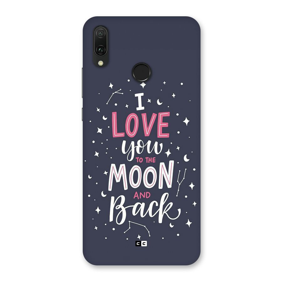Love To The Moon Back Case for Huawei Y9 (2019)
