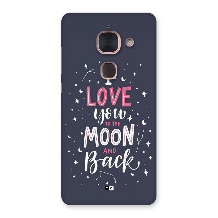 Love To The Moon Back Case for Le Max 2