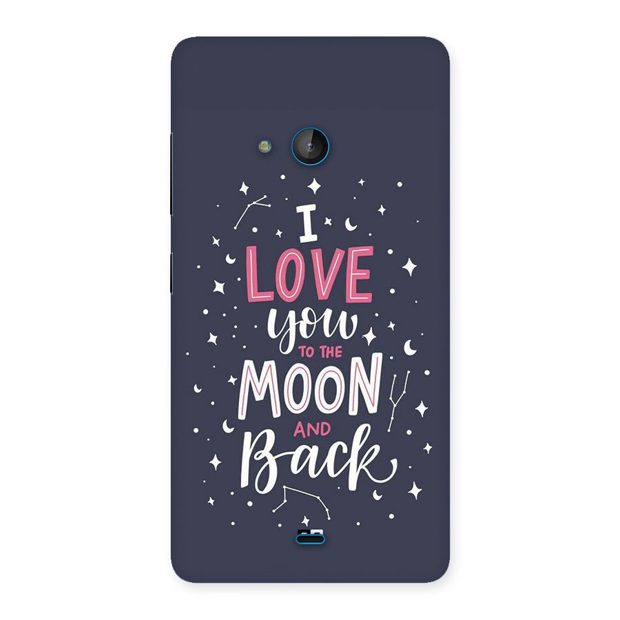 Love To The Moon Back Case for Lumia 540