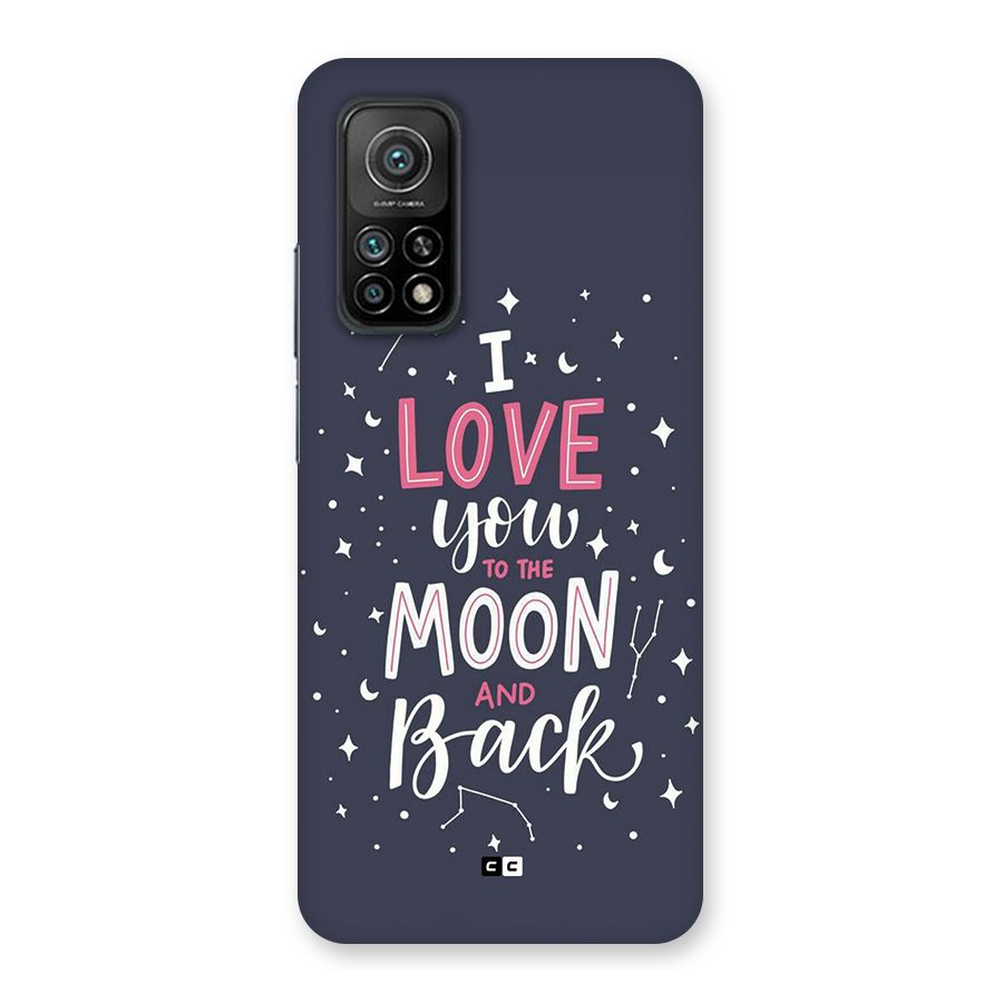 Love To The Moon Back Case for Mi 10T Pro 5G