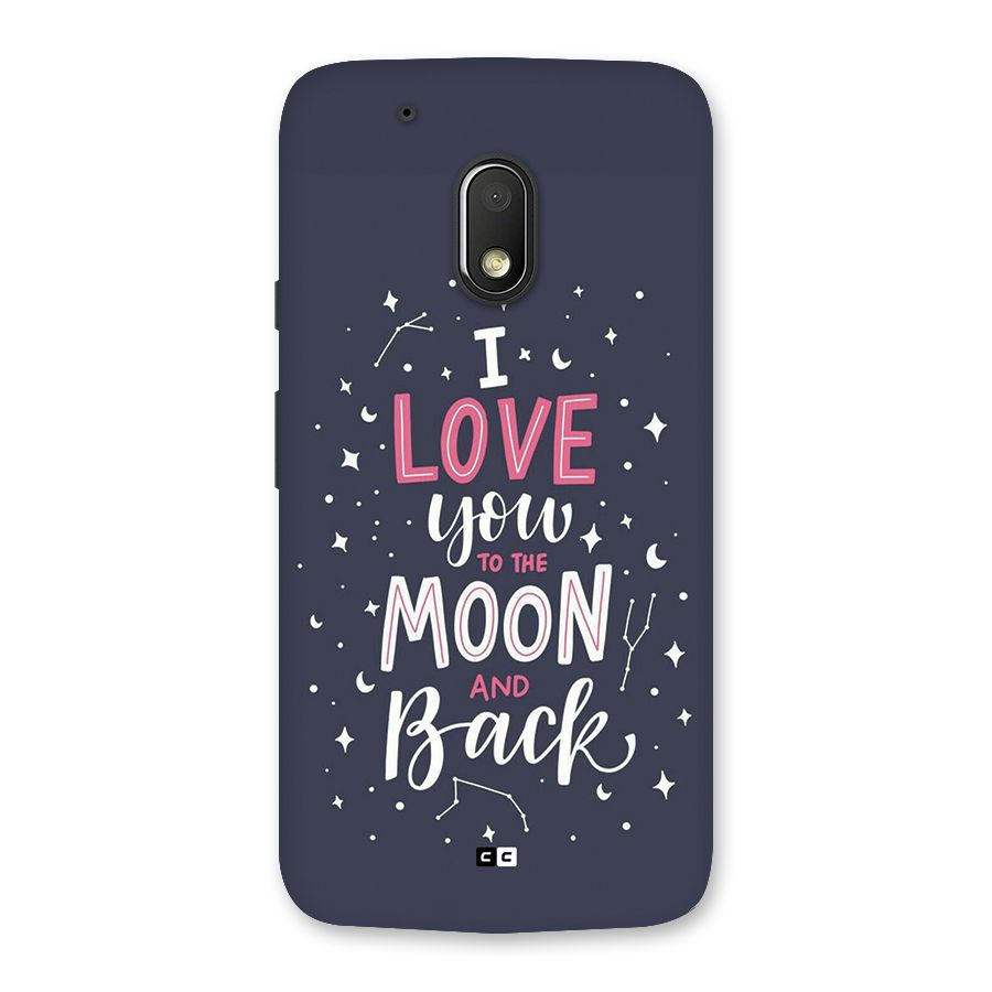 Love To The Moon Back Case for Moto G4 Play