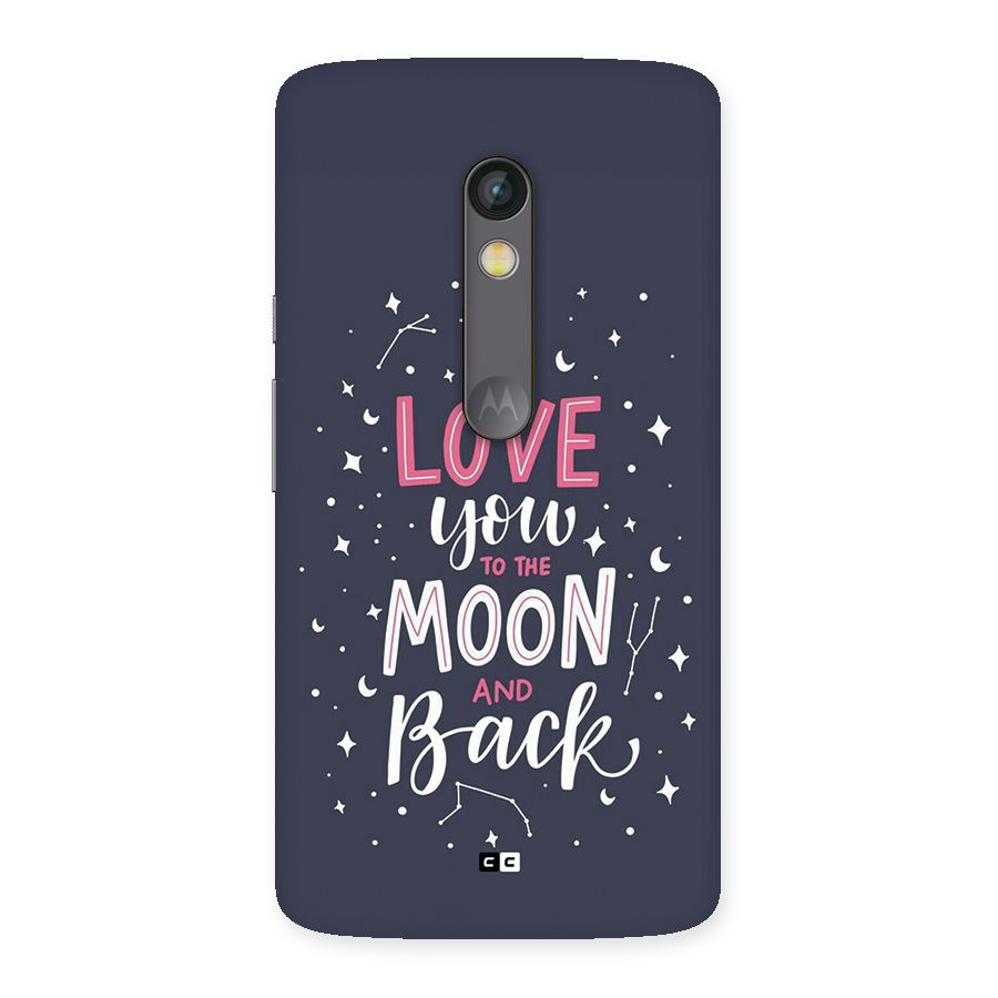 Love To The Moon Back Case for Moto X Play