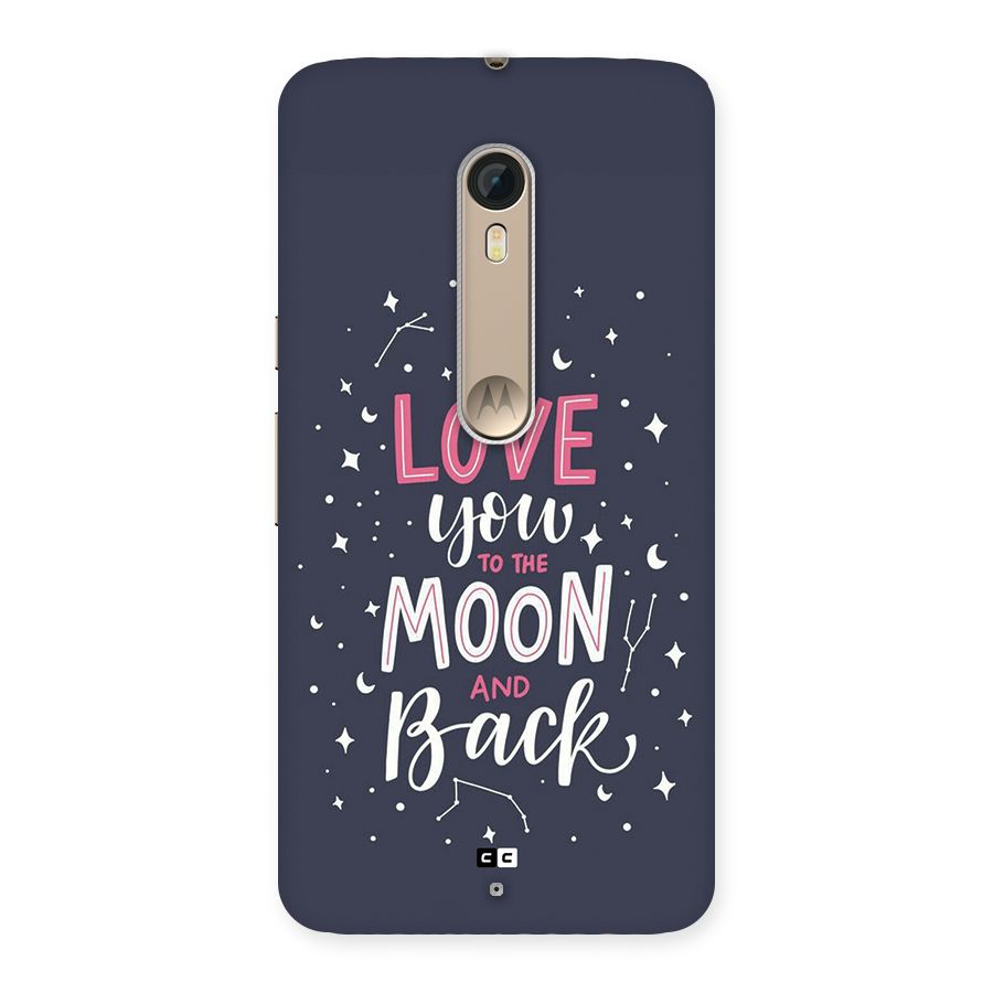 Love To The Moon Back Case for Moto X Style