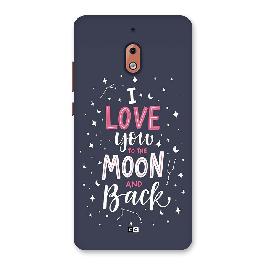 Love To The Moon Back Case for Nokia 2.1