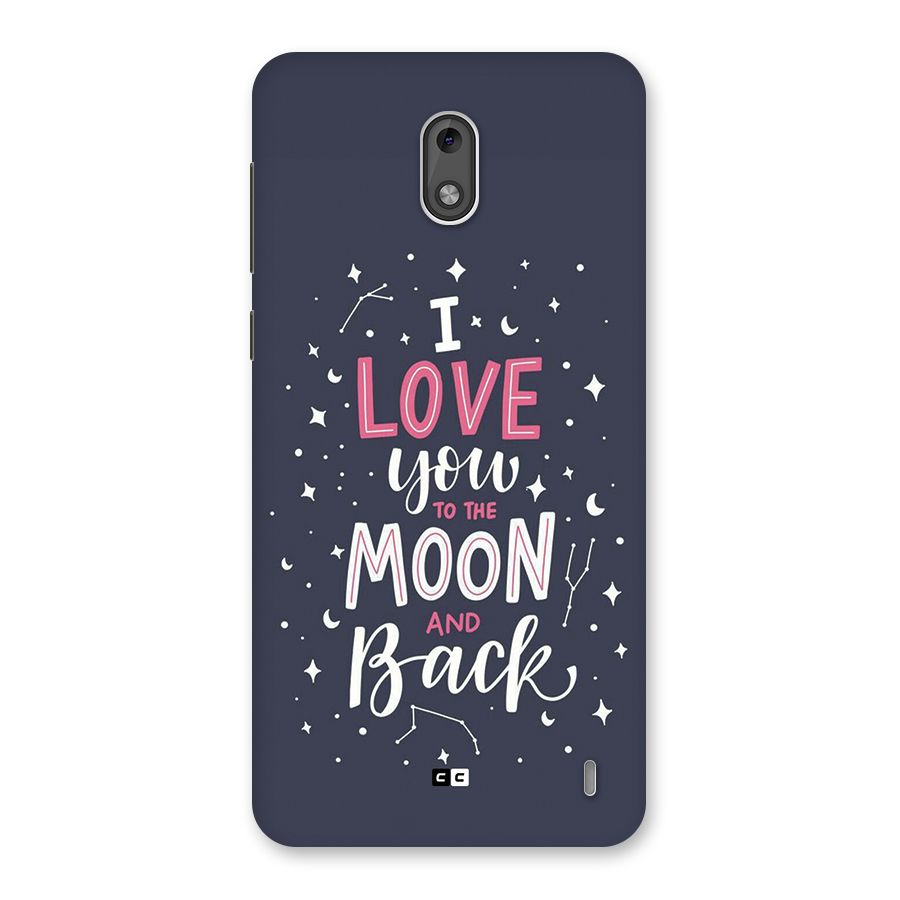 Love To The Moon Back Case for Nokia 2