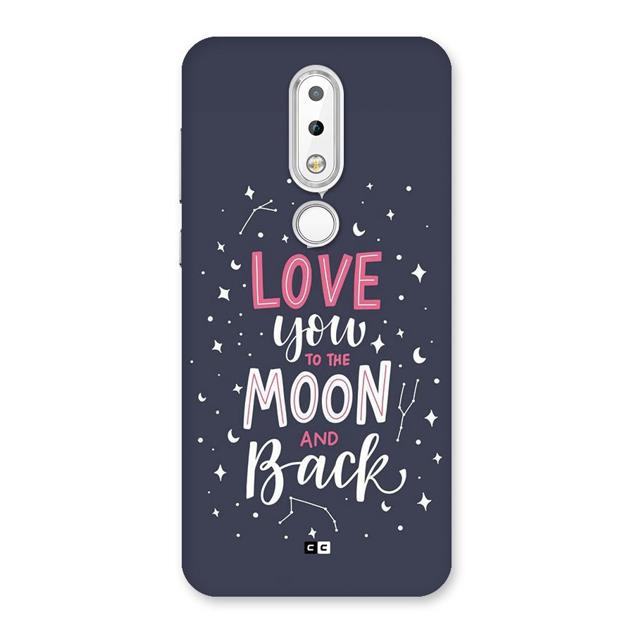 Love To The Moon Back Case for Nokia 6.1 Plus