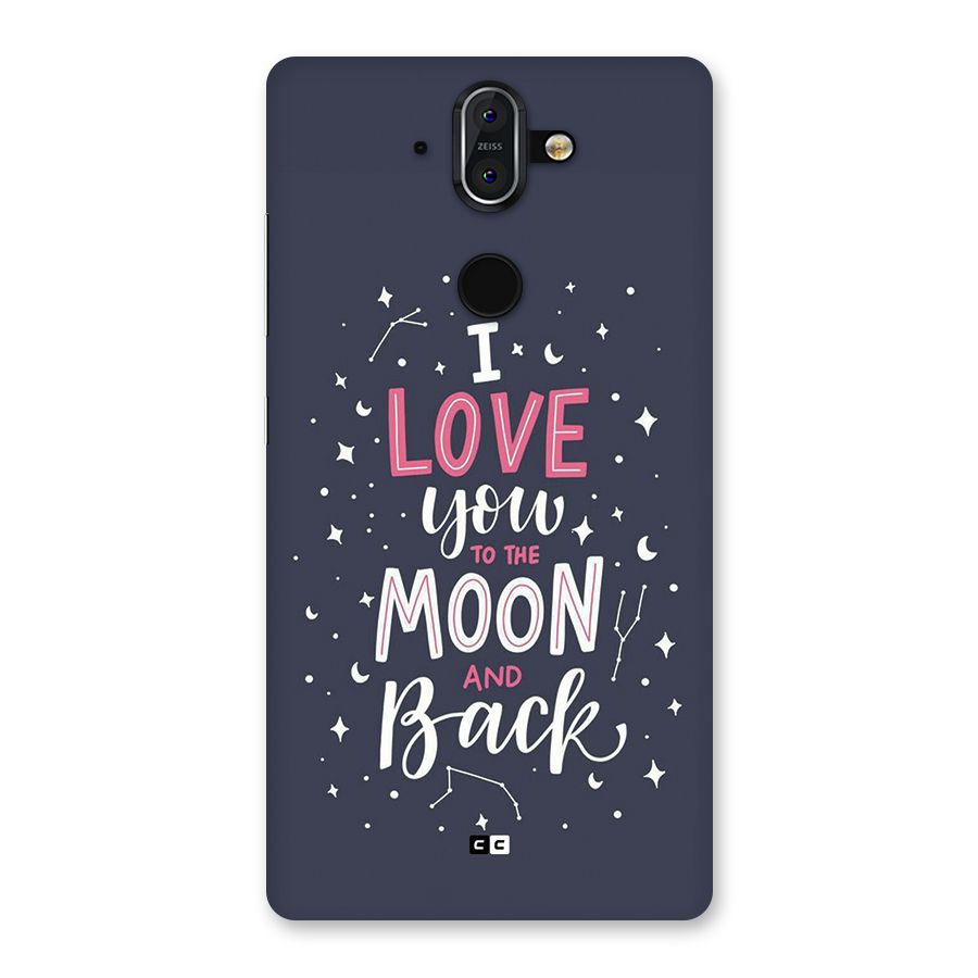 Love To The Moon Back Case for Nokia 8 Sirocco