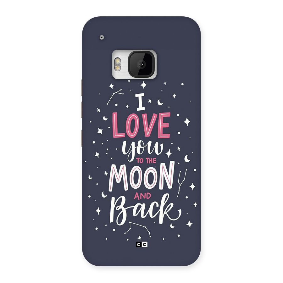 Love To The Moon Back Case for One M9