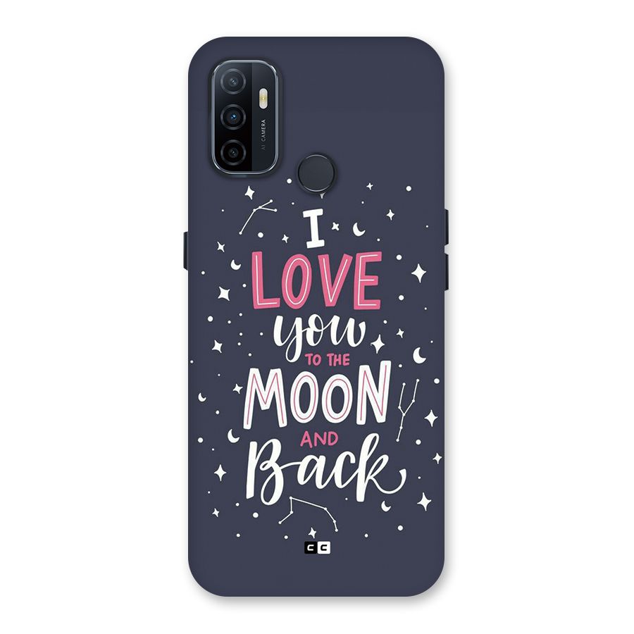 Love To The Moon Back Case for Oppo A32