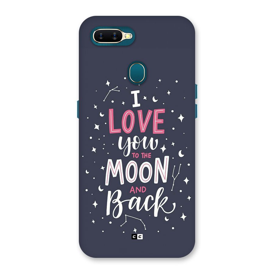Love To The Moon Back Case for Oppo A7
