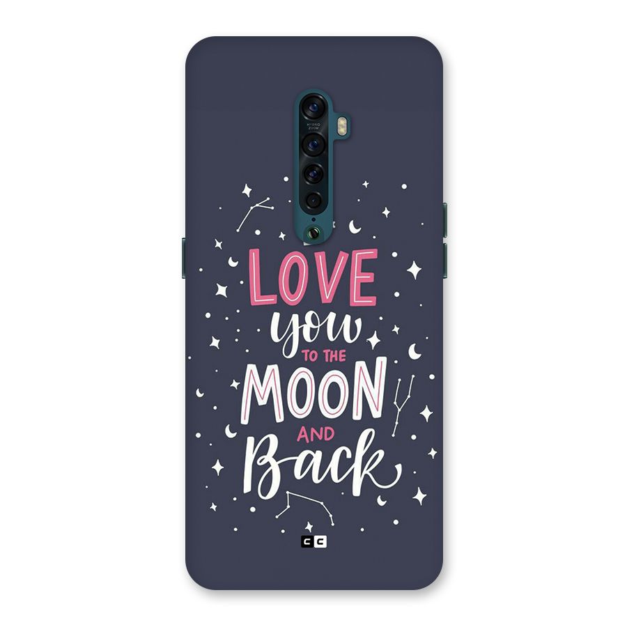 Love To The Moon Back Case for Oppo Reno2