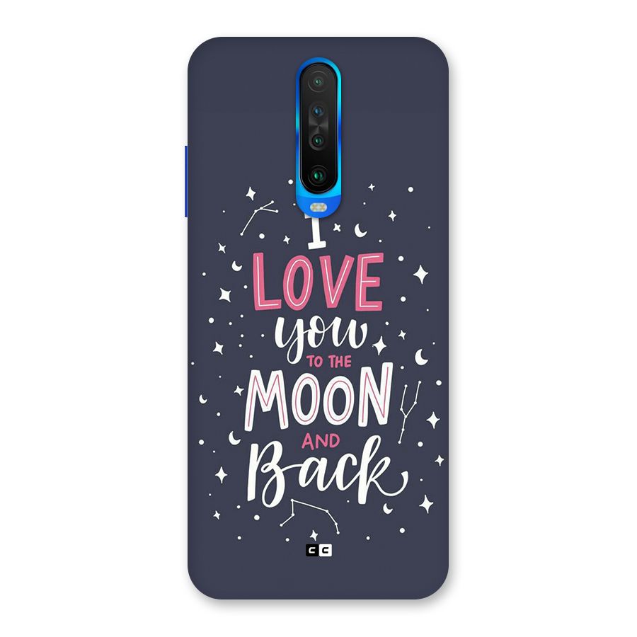 Love To The Moon Back Case for Poco X2