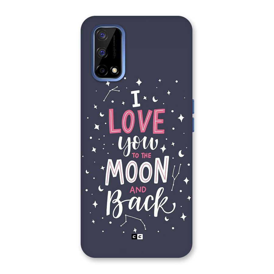 Love To The Moon Back Case for Realme Narzo 30 Pro