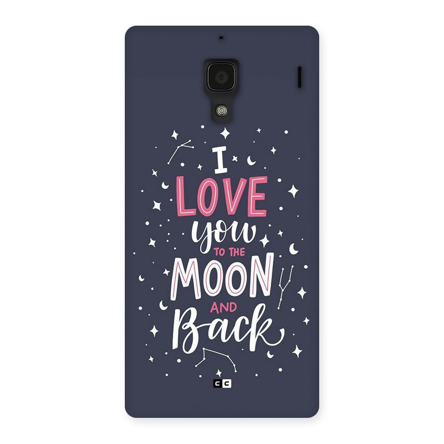 Love To The Moon Back Case for Redmi 1s