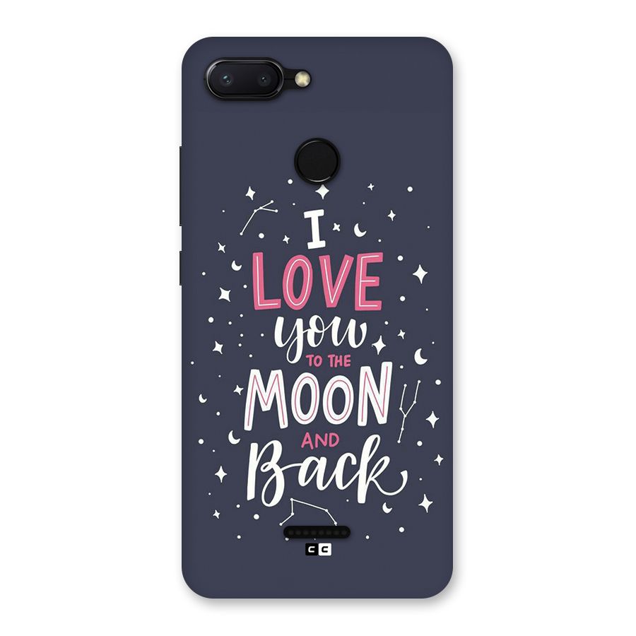Love To The Moon Back Case for Redmi 6