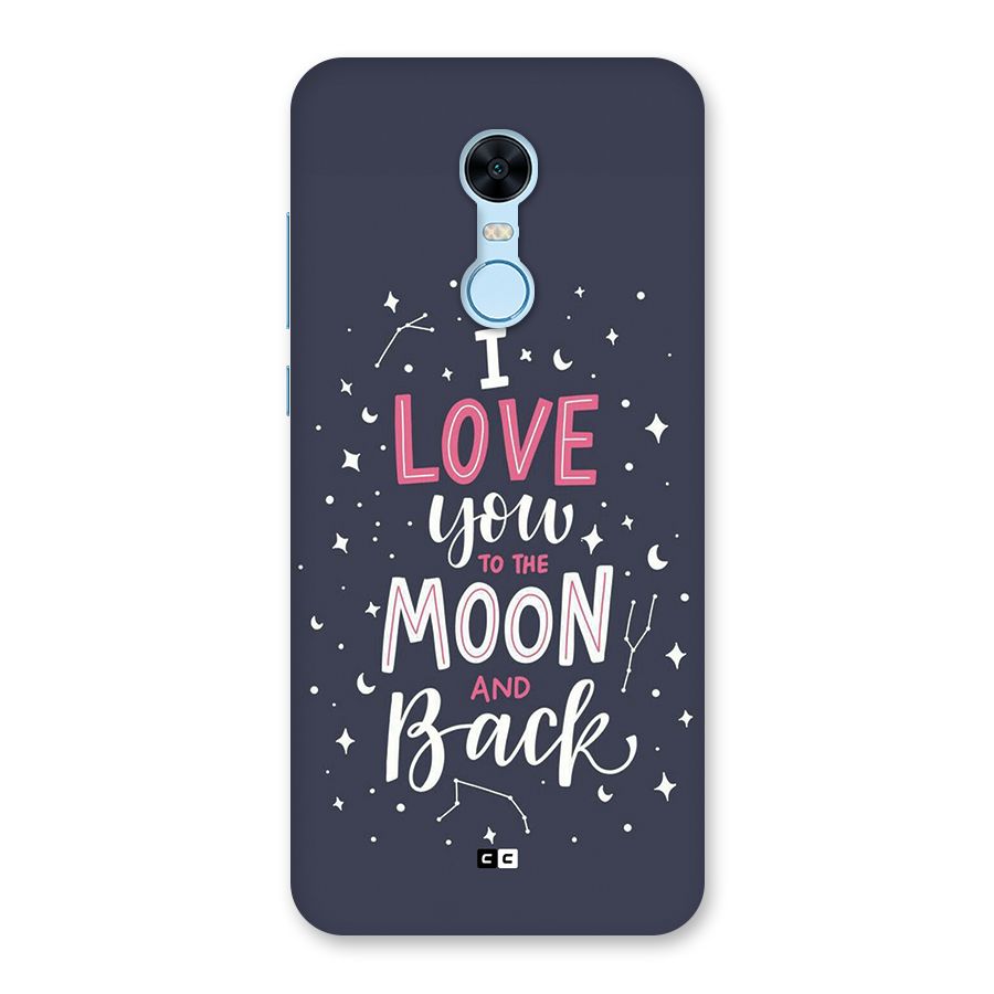 Love To The Moon Back Case for Redmi Note 5