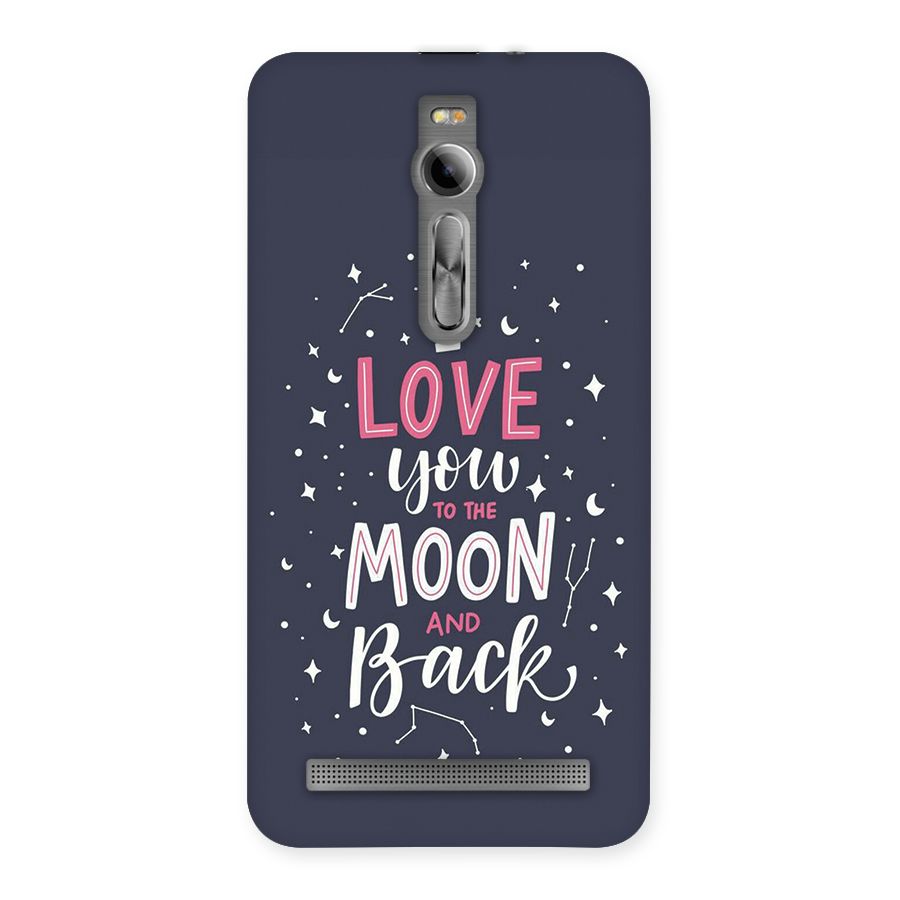 Love To The Moon Back Case for Zenfone 2