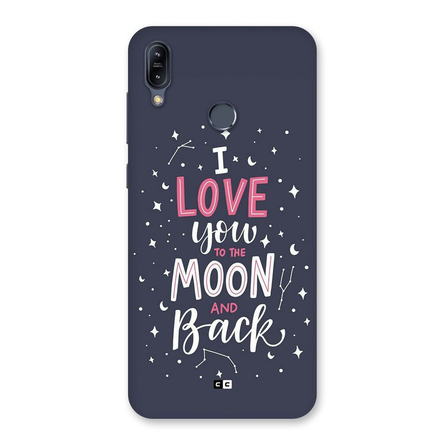 Love To The Moon Back Case for Zenfone Max M2