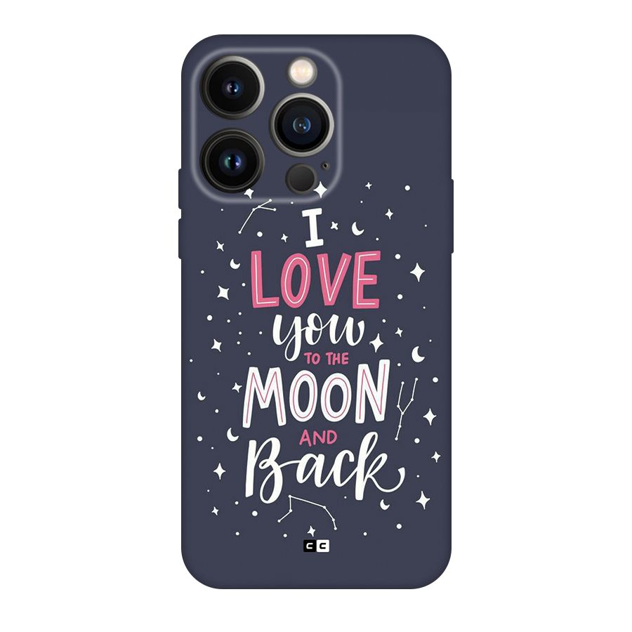 Love To The Moon Back Case for iPhone 14 Pro