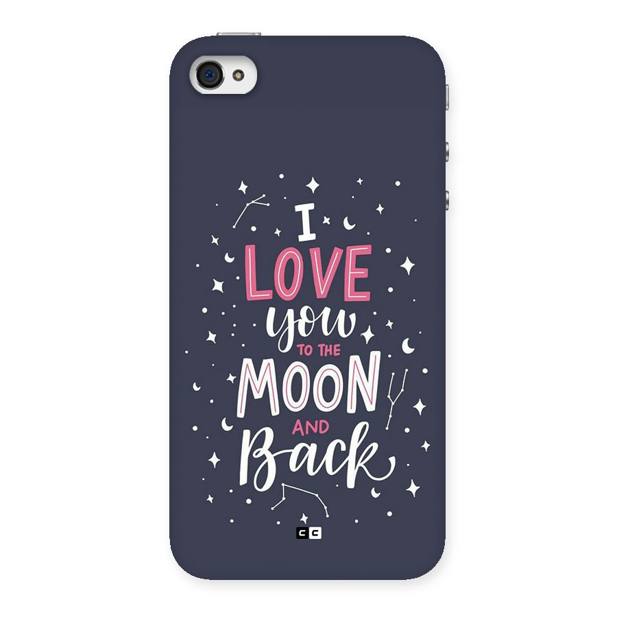 Love To The Moon Back Case for iPhone 4 4s