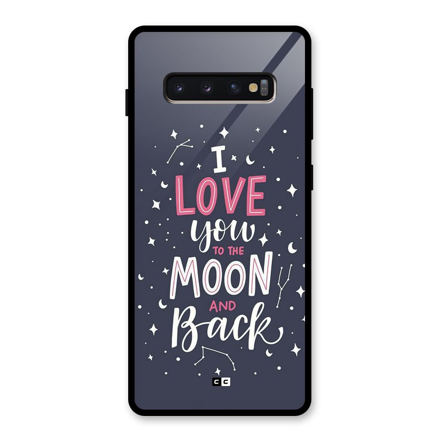 Love To The Moon Glass Back Case for Galaxy S10 Plus
