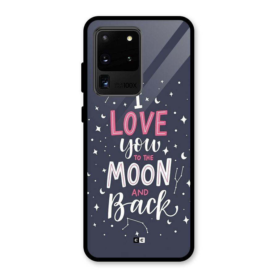 Love To The Moon Glass Back Case for Galaxy S20 Ultra