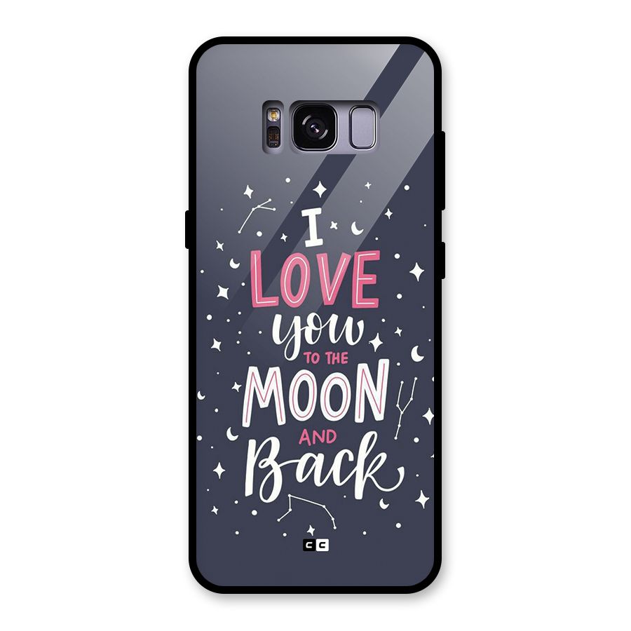 Love To The Moon Glass Back Case for Galaxy S8