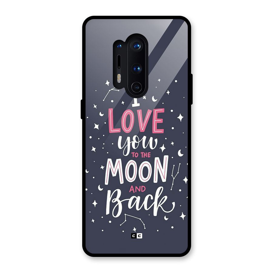 Love To The Moon Glass Back Case for OnePlus 8 Pro