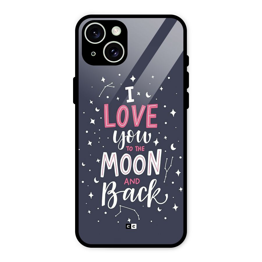 Love To The Moon Glass Back Case for iPhone 15 Plus