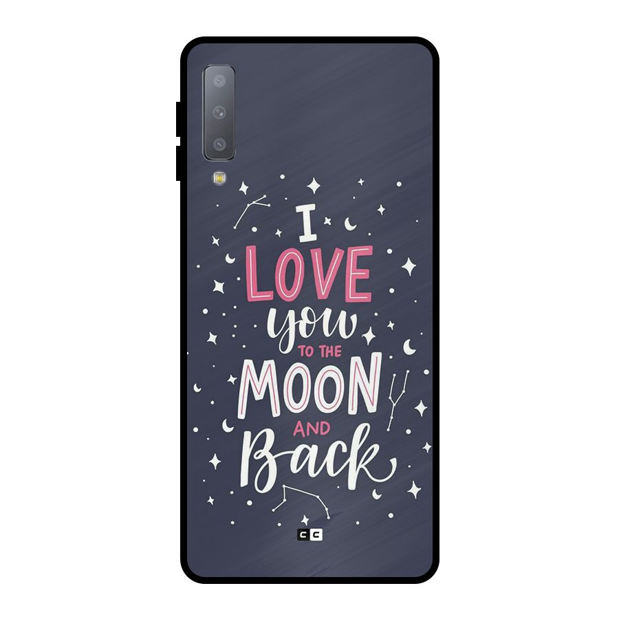 Love To The Moon Metal Back Case for Galaxy A7 (2018)