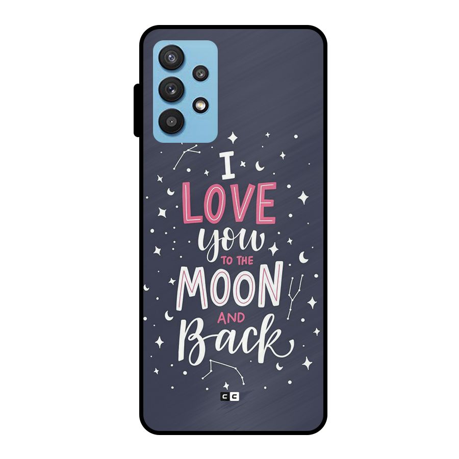 Love To The Moon Metal Back Case for Galaxy M32 5G